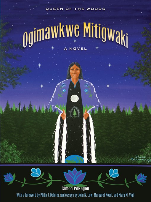 Title details for Ogimawkwe Mitigwaki (Queen of the Woods) by Simon Pokagon - Available
